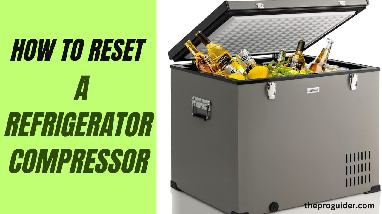 how to reset a refrigerator compressor