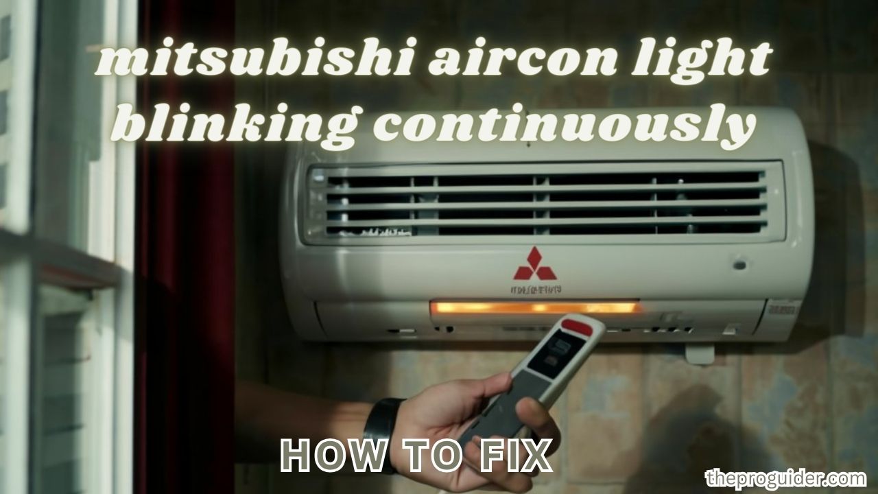mitsubishi aircon light blinking continuously